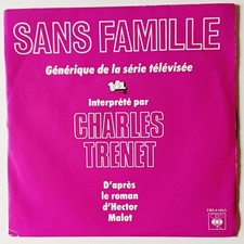 Charles Trenet "Sans Famille" Generique De La Serie TV, Vinyl 45t SP, 1982 TBE