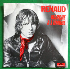 45 t  RENAUD   " marche a l'ombre "  "dans mon hlm " tbe
