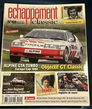 ÉCHAPPEMENT CLASSIC 40 Décembre 2013 Alpine GTA Turbo Europa Cup 1986 Tilber
