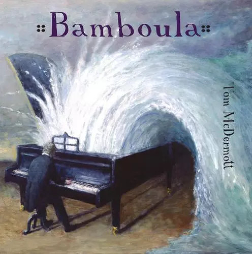 Bamboula tom mcdermott - tom,
