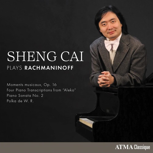 Sergei rachmaninov sheng cai - rachmaninov,