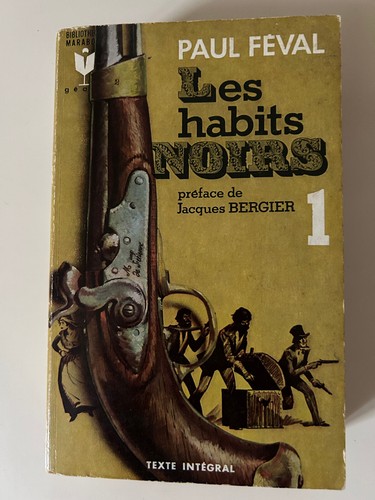 Paul féval les habits noirs - féval:,