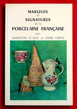 Marques et signatures de la porcelaine française - Faïence - Geneviève Le Duc
