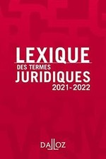 Lexique des termes juridiques : 2021-2022  de Dalloz | Livre | état bon
