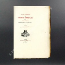 Lettres historiques des arch.... communales de la ville de Tours 1856 Luzarche