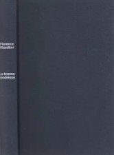 La Femme Tendresse, Florence