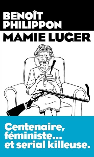 Mamie luger philippon - mamie,