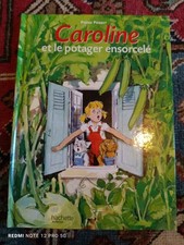 Caroline et le Potager Ensorcelé Pierre Probst album 2009 