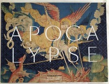 APOCALYPSE, LA TENTURE DE LOUIS D'ANJOU DE JACQUES CAILLETEAU ET FRANCIS MUEL