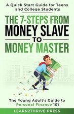 The 7-Steps from Money Slave