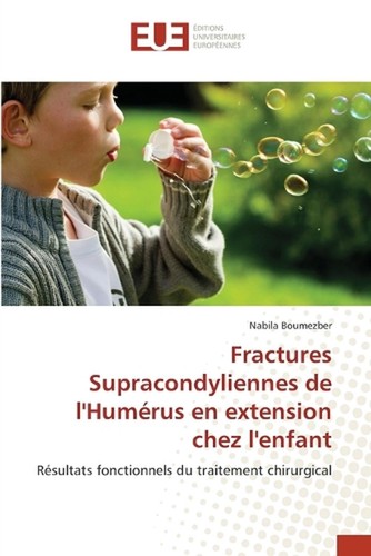 Fractures supracondyliennes - fractures, de