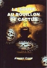 La soupe au bouillon de cactus