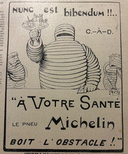 1901 NUNC EST BIBENDUM !! - A VOTRE SANTÉ LE PNEU MICHELIN BOIT L’OBSTACLE