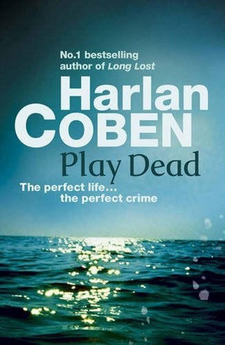 Play dead relié - harlan, coben