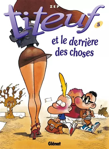 Titeuf tome le derrière - titeuf,