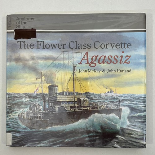 Flower class corvette agassiz - corvette,