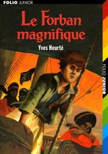 Le forban magnifique | Heurte
