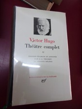 Victor Hugo Théâtre complet  Bibliothèque de la Pléiade Tome II