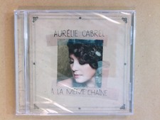 CD / AURELIE CABREL / A LA MEME CHAINE / NEUF SOUS CELLO