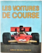 Livre "Les voitures de course". Giovanni Lurani. 1972. Editions des 2 coqs d'or.