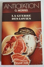 (FN517) ANTICIPATION FLEUVE NOIR  🔵 N° 1045 - LA GUERRE DES LOVIES