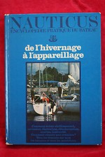Nauticus De l'hivernage à l'appareillage
