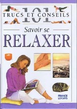 Savoir se relaxer, Lacroix - Nitya Lacroix