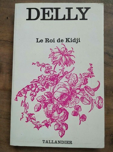 Delly roi kidji - le, /