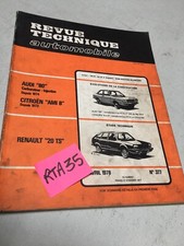 Revue Technique Automobile Renault 20 TS R20 évolution Audi 80 Citroën Ami 8 RTA