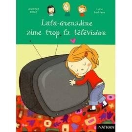 Livre lulu grenadine aime - lulu,