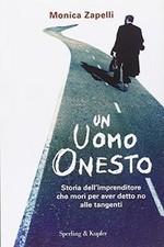Un uomo onesto. Storia