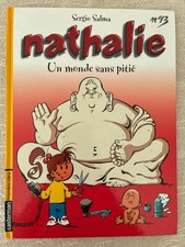 V1 -  NATHALIE - UN MONDE SANS PITIE - T.43 - SERIO SALMA - CASTERMAN - BD