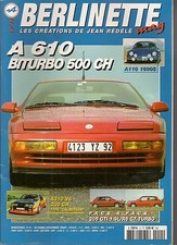BERLINETTE MAG 11 ALPINE A310 V6 CALBERSON A610 500CH R5 GT TURBO 205 GTI 1.9