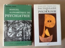 Dictionnaire de Psychologie + Manuel Alphabétique de Psychiatrie * P.U.F. 69/91