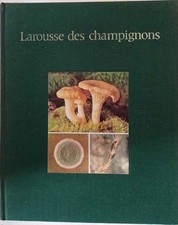 Larousse des champignons |