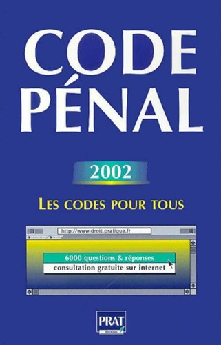 Code pénal 2002 - ,