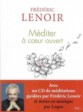 "Méditer à coeur ouvert"