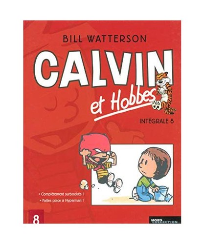Intégrale calvin hobbes - calvin, et