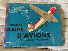 Grands Raids D'avion Jacques Mortane Geo Ham Livre 