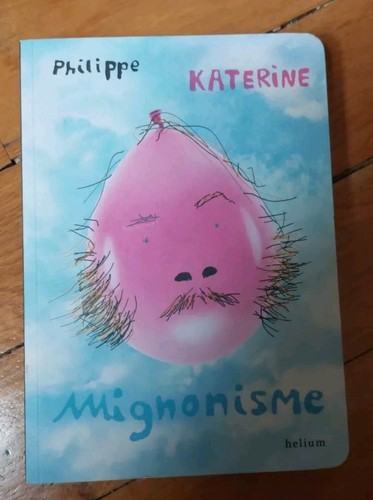 Mignonisme par philippe - mignonisme,