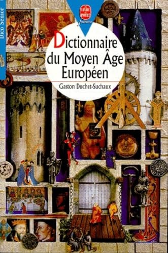 Dictionnaire moyen âge - dictionnaire, du