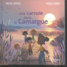 Une carriole dans la Camargue. Virginie GRIMALDI / Marina COUDRAY.Hachette SF1
