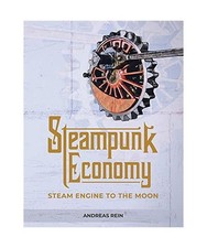 Steampunk Economy: Steam