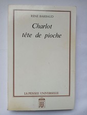 Charlot tête de pioche | Bon état