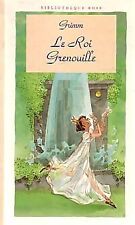 Le roi grenouille et autres