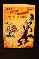 Les 3 petits cochons et les lunettes magiques - Walt Disney -  (Bib. rose 1975)