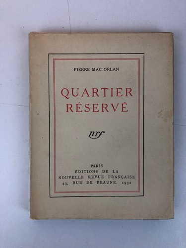 Quartier réservé pierre mac - quartier,