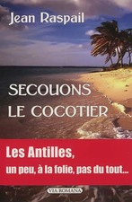 Secouons le cocotier, Jean