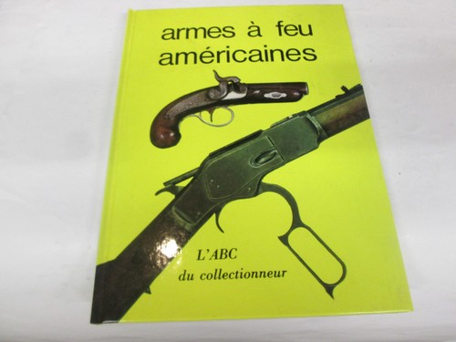 Armes feu americaines - armes, a