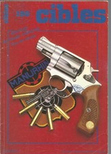 CIBLES N°190 COLT AR 15 "9MM CARBINE" / COLT 1855 "SIDEHAMMER POCKET" / 92 F